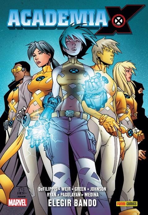 ACADEMIA X VOL.01: ELIGIR BANDO (COLECCION 100% MARVEL HC) [CARTONE] | DEFILIPPIS, NUNZIO | Akira Comics  - libreria donde comprar comics, juegos y libros online