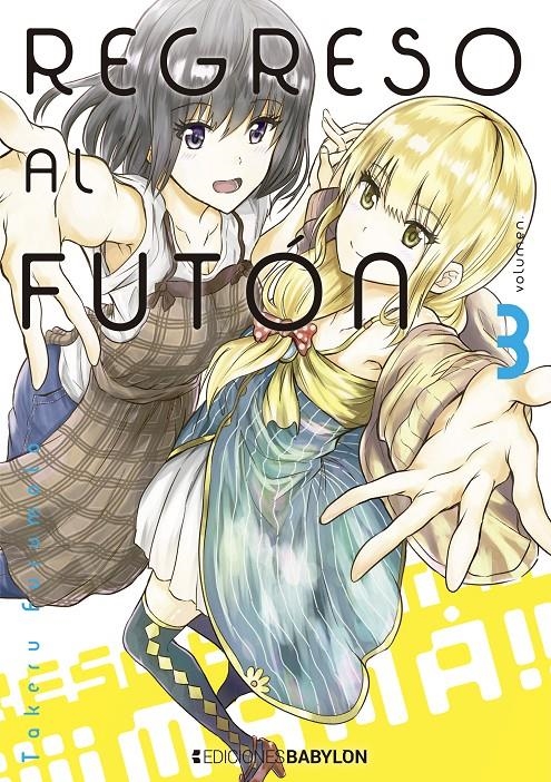 REGRESO AL FUTON Nº03 [RUSTICA] | TAKERU, FURIMOTO | Akira Comics  - libreria donde comprar comics, juegos y libros online