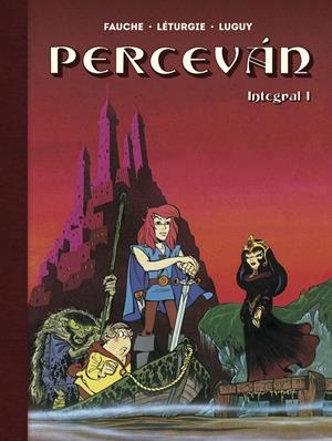 PERCEVAN INTEGRAL VOL.1 [CARTONE] | LETURGIE, JEAN / LUGUY, PHILIPPE  | Akira Comics  - libreria donde comprar comics, juegos y libros online