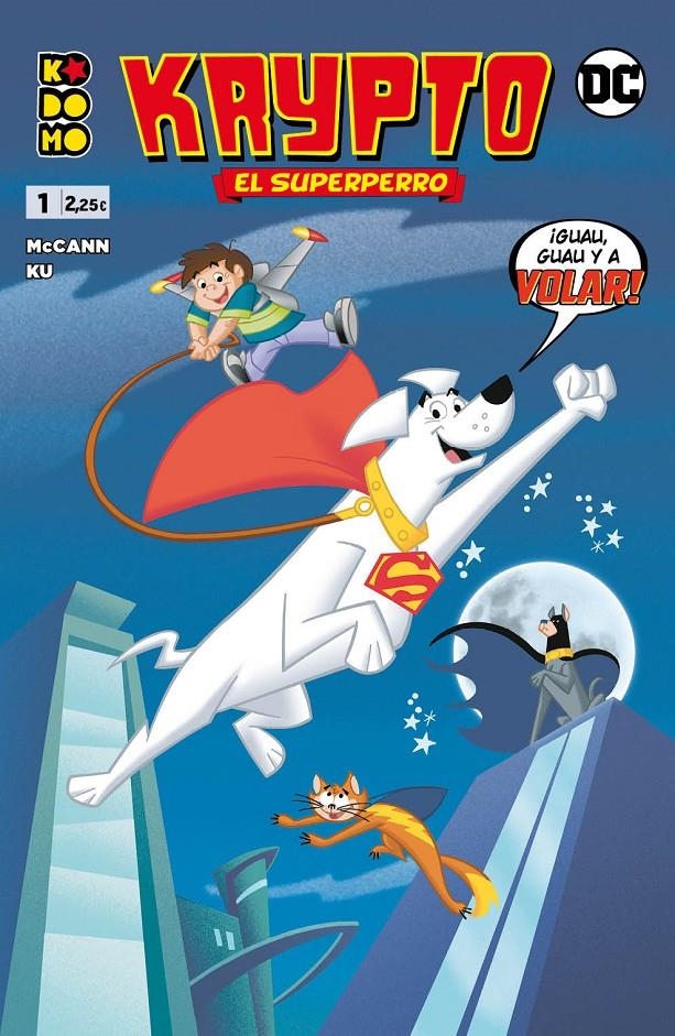 KRYPTO EL SUPERPERRO Nº01 (1 DE 6) [GRAPA] | MCCAN, JESSE LEON | Akira Comics  - libreria donde comprar comics, juegos y libros online