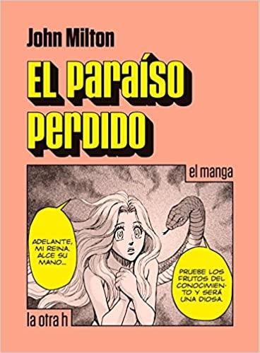 PARAISO PERDIDO, EL (EL MANGA) [RUSTICA] | MILTON, JOHN | Akira Comics  - libreria donde comprar comics, juegos y libros online