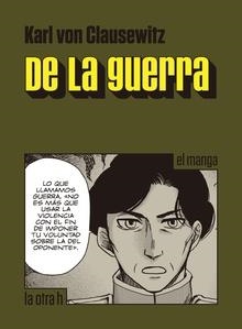 DE LA GUERRA (EL MANGA) [RUSTICA] | CLAUSEWITZ, CARL VON | Akira Comics  - libreria donde comprar comics, juegos y libros online