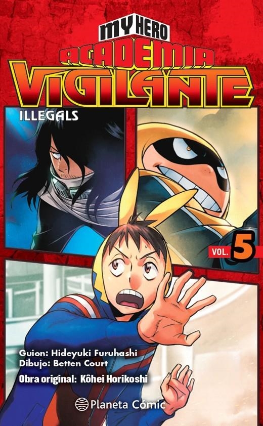 MY HERO ACADEMIA: VIGILANTE ILLEGALS Nº05 [RUSTICA] | HORIKOSHI, KOHEI | Akira Comics  - libreria donde comprar comics, juegos y libros online