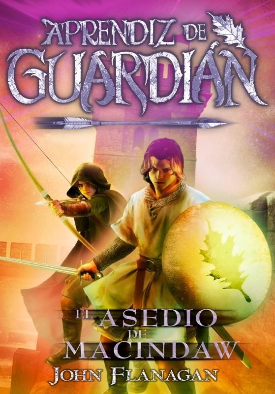 APRENDIZ DE GUARDIAN 6: EL ASEDIO DE MACINDAW [RUSTICA] | FLANAGAN, JOHN | Akira Comics  - libreria donde comprar comics, juegos y libros online