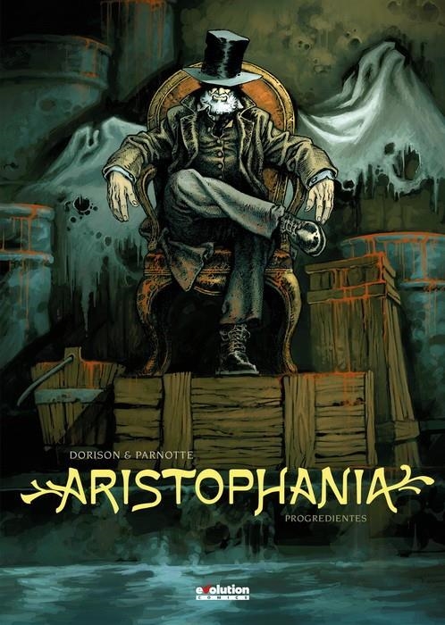 ARISTOPHANIA VOL.2: PROGREDIENTES [CARTONE] | DORISON, XAVIER / PARNOTTE, JOEL  | Akira Comics  - libreria donde comprar comics, juegos y libros online
