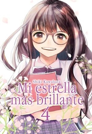 MI ESTRELLA MAS BRILLANTE Nº04 [RUSTICA] | KAWABATA, SHIKI | Akira Comics  - libreria donde comprar comics, juegos y libros online