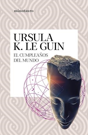 CUMPLEAÑOS DEL MUNDO, EL [RUSTICA] | LE GUIN, URSULA K. | Akira Comics  - libreria donde comprar comics, juegos y libros online
