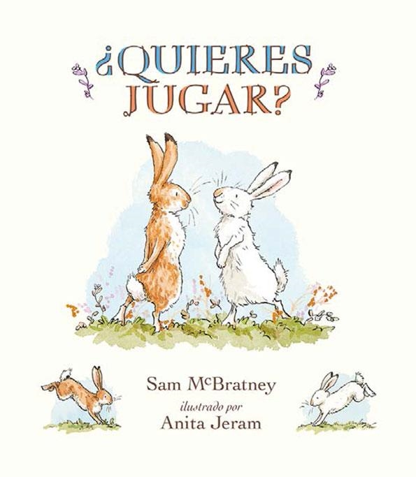 QUIERES JUGAR? [CARTONE] | MCBRATNEY, SAM | Akira Comics  - libreria donde comprar comics, juegos y libros online