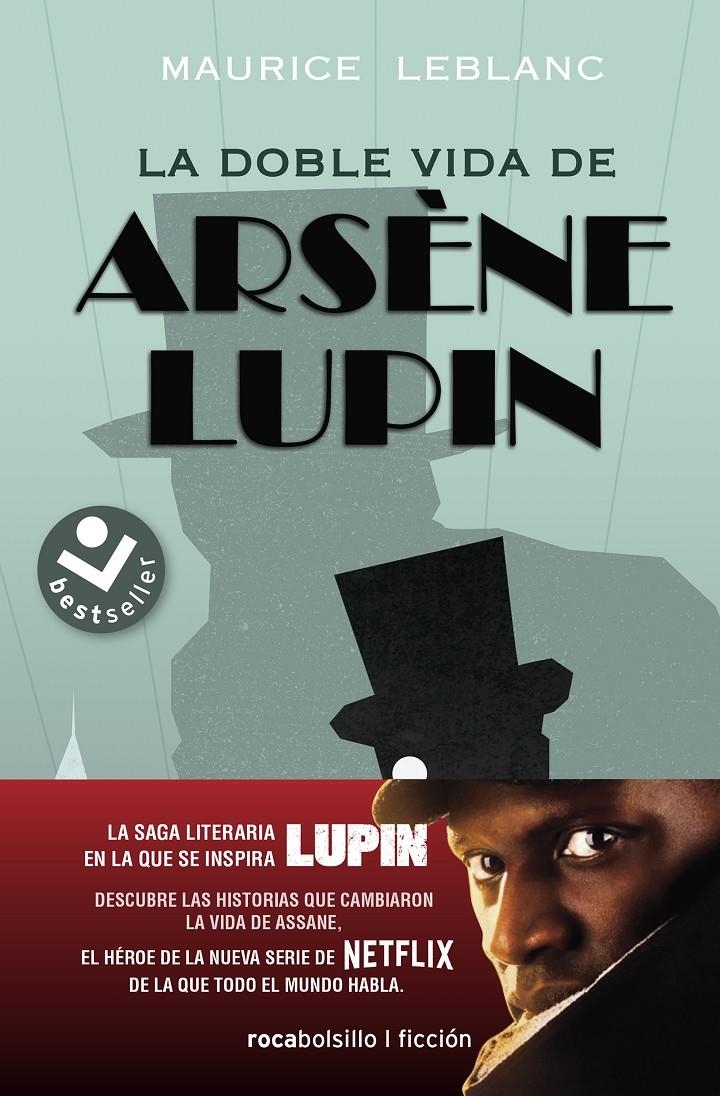 DOBLE VIDA DE ARSENE LUPIN, LA [BOLSILLO] | LEBLANC, MAURICE | Akira Comics  - libreria donde comprar comics, juegos y libros online