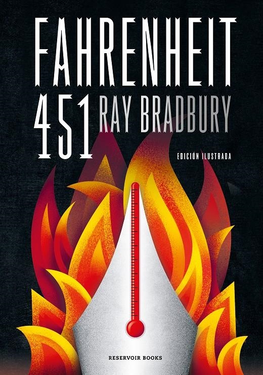 FAHRENHEIT 451 (EDICION ILUSTRADA) [CARTONE] | BRADBURY, RAY | Akira Comics  - libreria donde comprar comics, juegos y libros online