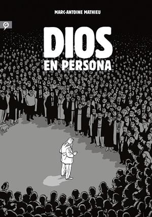 DIOS EN PERSONA [CARTONE] | MATHIEU, MARC-ANTOINE  | Akira Comics  - libreria donde comprar comics, juegos y libros online