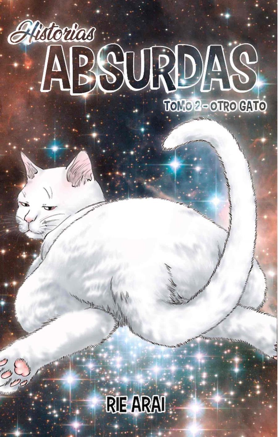 HISTORIAS ABSURDAS VOL.2: OTRO GATO [RUSTICA] | ARAI, RIE | Akira Comics  - libreria donde comprar comics, juegos y libros online