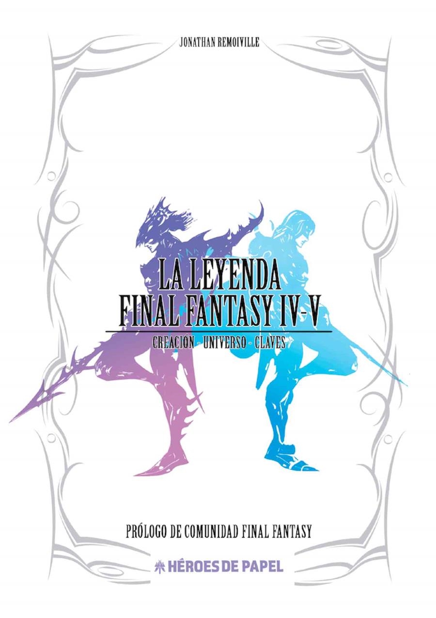 LEYENDA FINAL FANTASY IV, V [CARTONE] | REMOIVILLE, JONATHAN | Akira Comics  - libreria donde comprar comics, juegos y libros online