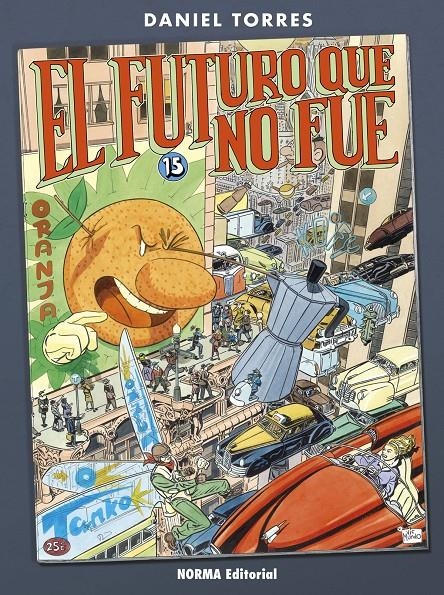 FUTURO QUE NO FUE, EL [CARTONE] | TORRES, DANIEL | Akira Comics  - libreria donde comprar comics, juegos y libros online