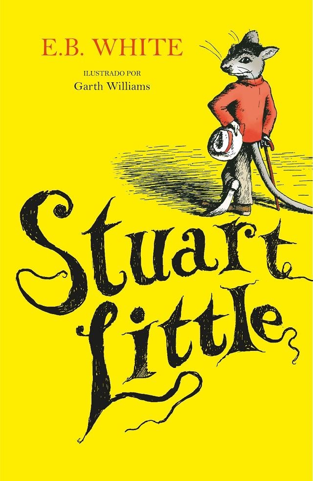 STUART LITTLE (ILUSTRADO POR GARTH WILLIAMS) [CARTONE] | WHITE, E.B. | Akira Comics  - libreria donde comprar comics, juegos y libros online