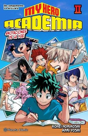 MY HERO ACADEMIA NOVELA Nº02: DE CAMPAMENTO, LA OTRA CARA [RUSTICA] | HORIKOSHI, KOHEI | Akira Comics  - libreria donde comprar comics, juegos y libros online