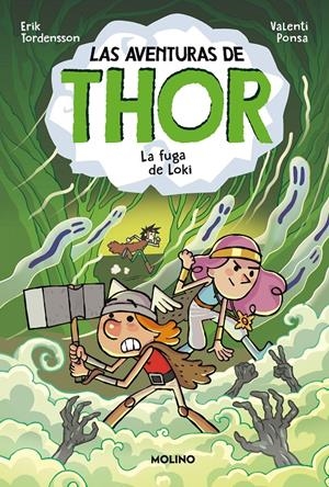 AVENTURAS DE THOR, LAS Nº2: LA FUGA DE LOKI [CARTONE] | TORDENSSON, ERIK | Akira Comics  - libreria donde comprar comics, juegos y libros online