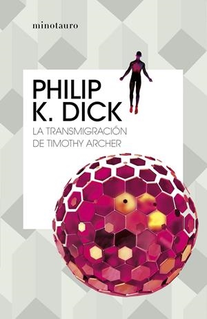 TRANSMIGRACION DE TIMOTHY ARCHER, LA [RUSTICA] | DICK, PHILIP K. | Akira Comics  - libreria donde comprar comics, juegos y libros online