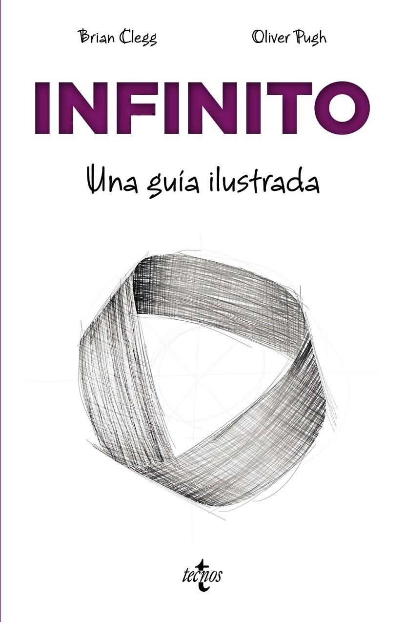 INFINITO: UNA GUIA ILUSTRADA [RUSTICA] | CLEGG, BRIAN | Akira Comics  - libreria donde comprar comics, juegos y libros online