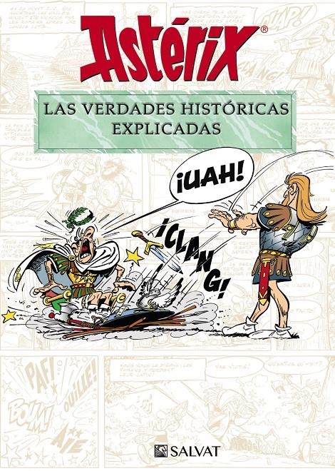 ASTERIX: LAS VERDADES HISTORICAS EXPLICADAS [CARTONE] | MOLIN, BERNARD-PIERRE / GOSCINNY, RENE | Akira Comics  - libreria donde comprar comics, juegos y libros online