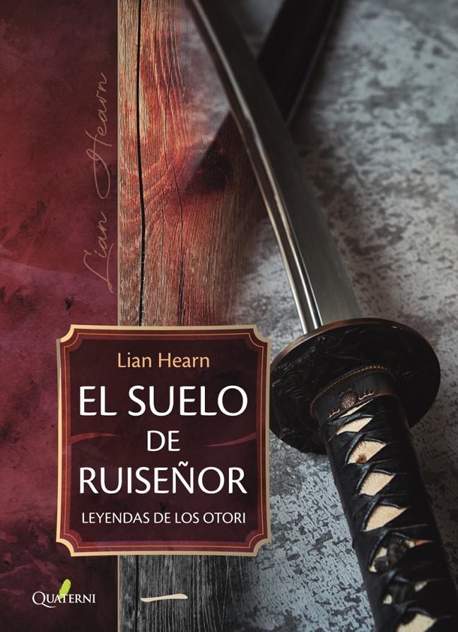 SUELO DE RUISEÑOR, EL (LEYENDAS DE LOS OTORI VOL.1) [RUSTICA] | HEARN LIAN | Akira Comics  - libreria donde comprar comics, juegos y libros online