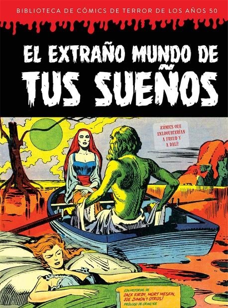 BIBLIOTECA DE COMICS DE TERROR DE LOS AÑOS 50 VOLUMEN VII: EXTRAÑO MUNDO DE SUEÑOS [CARTONE] | KIRBY, JACK | Akira Comics  - libreria donde comprar comics, juegos y libros online