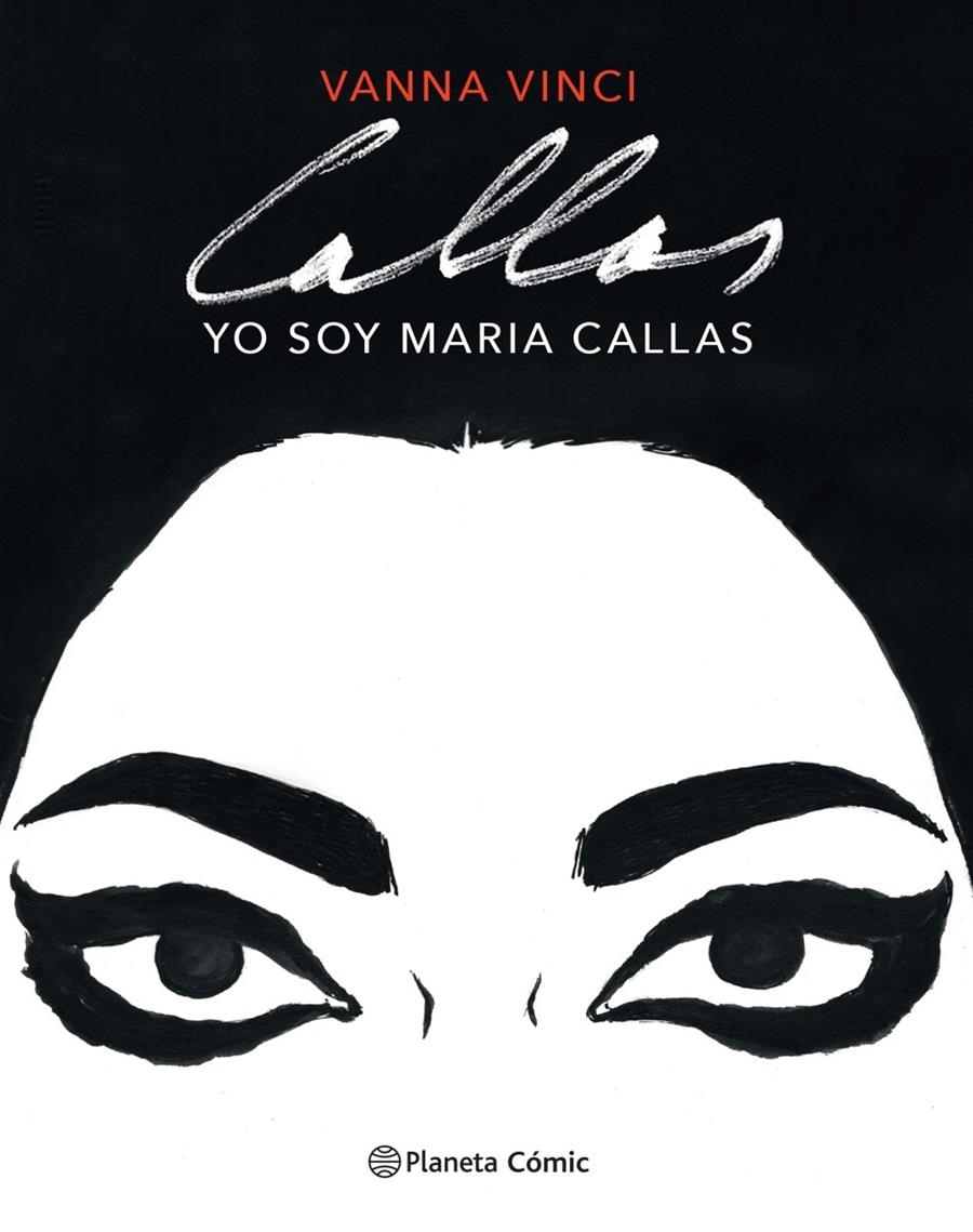 YO SOY MARIA CALLAS [CARTONE] | VINCI, VANNA | Akira Comics  - libreria donde comprar comics, juegos y libros online