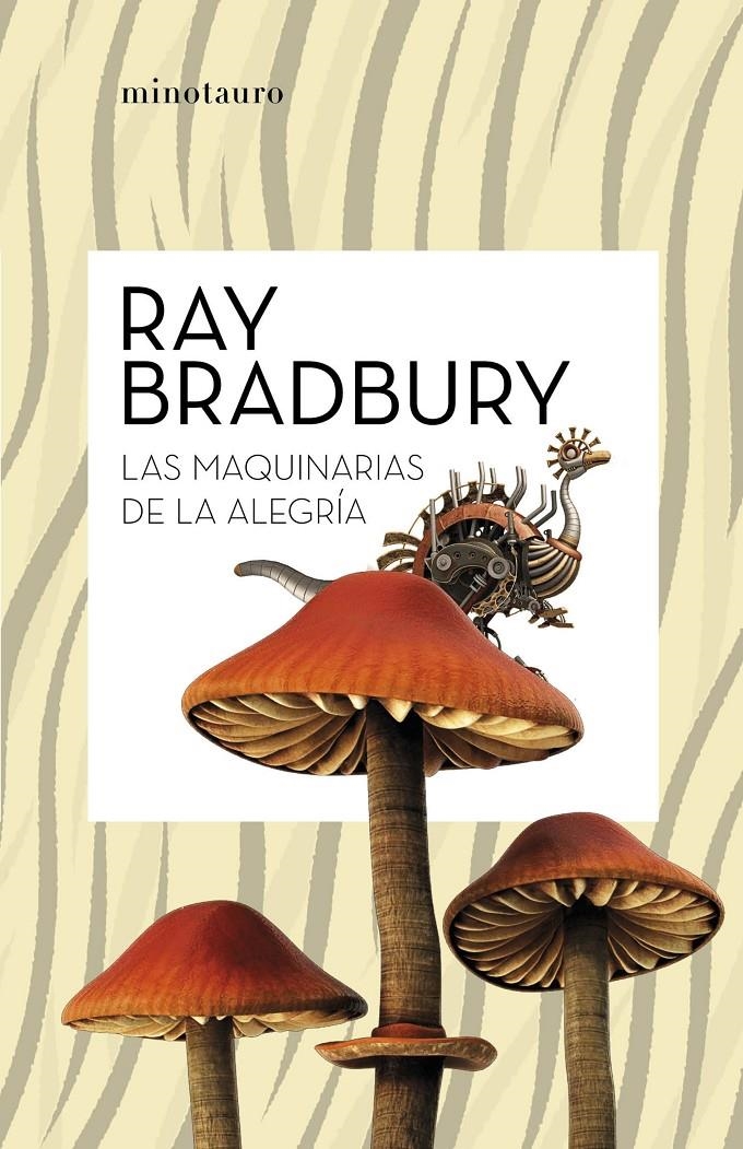 MAQUINARIAS DE LA ALEGRIA, LAS [RUSTICA] | BRADBURY, RAY | Akira Comics  - libreria donde comprar comics, juegos y libros online