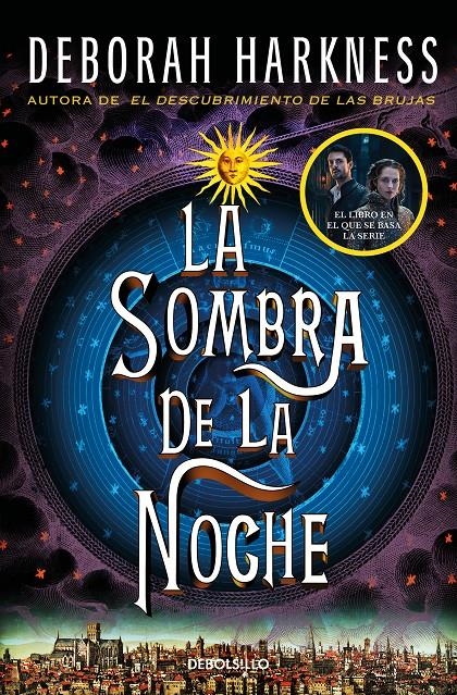 SOMBRA DE LA NOCHE (EL DESCUBRIMIENTO DE LAS BRUJAS 2) [BOLSILLO] | HARKNESS, DEBORAH | Akira Comics  - libreria donde comprar comics, juegos y libros online