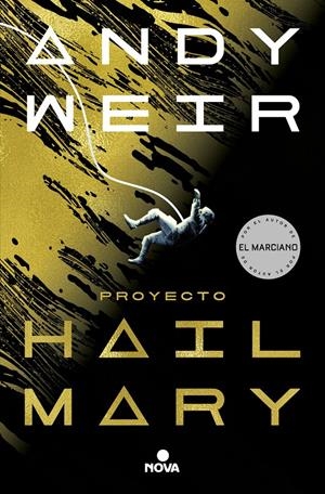 PROYECTO HAIL MARY [RUSTICA] | WEIR, ANDY | Akira Comics  - libreria donde comprar comics, juegos y libros online
