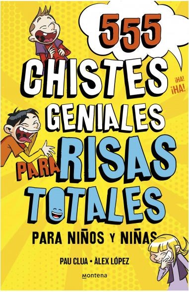 555 CHISTES GENIALES PARA RISAS TOTALES [RUSTICA] | Akira Comics  - libreria donde comprar comics, juegos y libros online