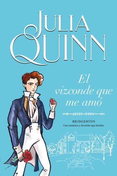 VIZCONDE QUE ME AMO, EL (BRIDGERTON 2) [RUSTICA] | QUINN, JULIA | Akira Comics  - libreria donde comprar comics, juegos y libros online