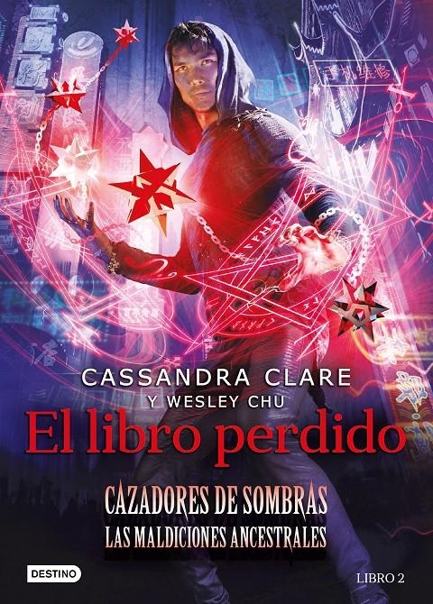 LIBRO PERDIDO, EL (CAZADORES DE SOMBRAS: LAS MALDICIONES ANCESTRALES VOL.2) [CARTONE] | CLARE, CASSANDRA | Akira Comics  - libreria donde comprar comics, juegos y libros online