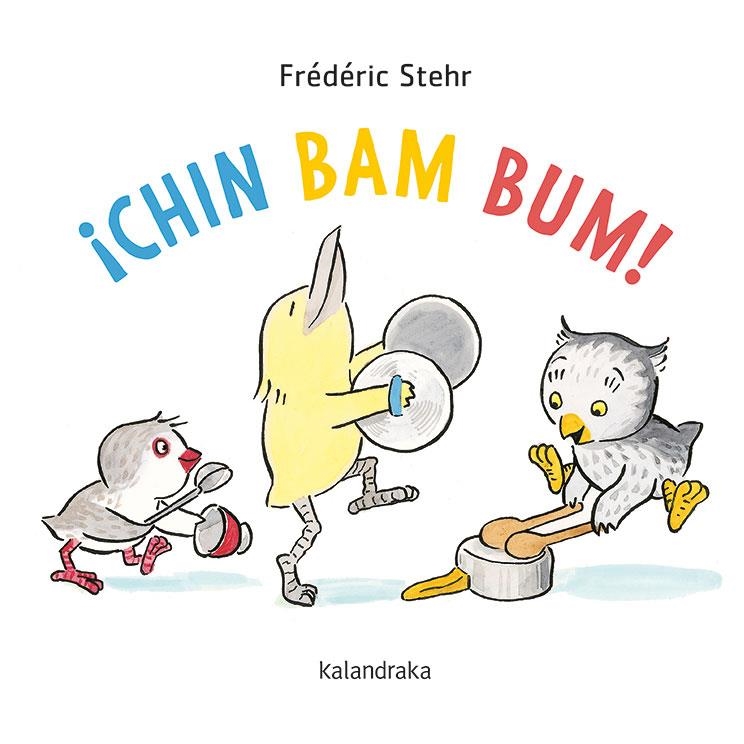 CHIN BAM BUM! [CARTONE] | STEHR, FREDERICK | Akira Comics  - libreria donde comprar comics, juegos y libros online