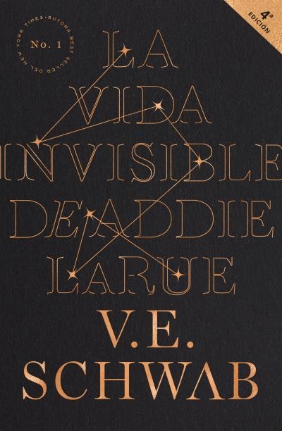 VIDA INVISIBLE DE ADDIE LARUE, LA [RUSTICA] | SCHWAB, V. E. | Akira Comics  - libreria donde comprar comics, juegos y libros online
