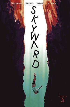 SKYWARD VOL.3 [RUSTICA] | GARBETT, LEE / HENDERSON, JOE  | Akira Comics  - libreria donde comprar comics, juegos y libros online