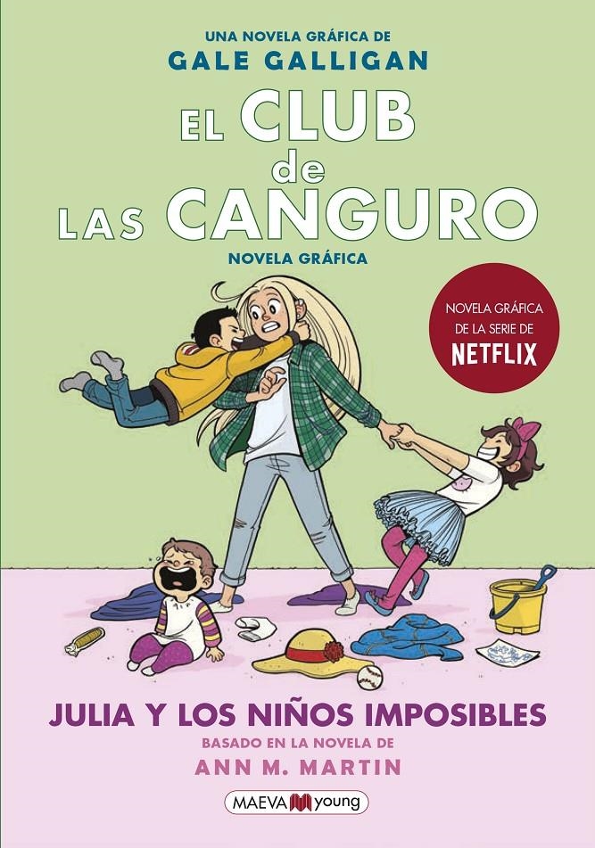 CLUB DE LAS CANGURO, EL VOL.05: JULIA Y LOS NIÑOS IMPOSIBLES [RUSTICA] | GALLIGAN, GALE | Akira Comics  - libreria donde comprar comics, juegos y libros online