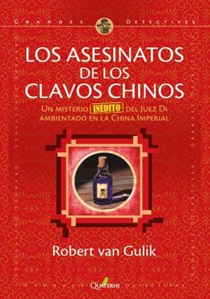 ASESINATOS DE LOS CLAVOS CHINOS, LOS (LOS CASOS DE JUEZ DI) [RUSTICA] | VAN GULIK, ROBERT | Akira Comics  - libreria donde comprar comics, juegos y libros online