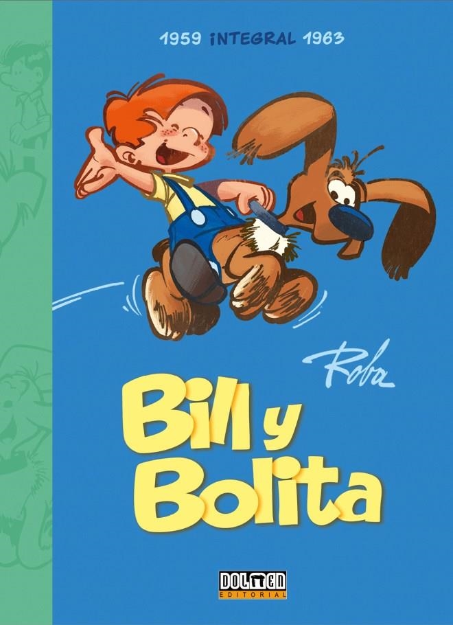 BILL Y BOLITA VOL.01 (1959-1963) [CARTONE] | ROBA, JEAN | Akira Comics  - libreria donde comprar comics, juegos y libros online