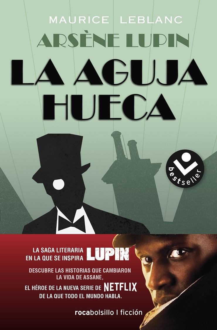 ARSENE LUPIN, LA AGUJA HUECA [RUSTICA] | LEBLANC, MAURICE | Akira Comics  - libreria donde comprar comics, juegos y libros online