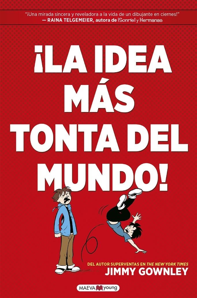 LA IDEA MAS TONTA DEL MUNDO! [RUSTICA] | GOWNLEY, JIMMY | Akira Comics  - libreria donde comprar comics, juegos y libros online