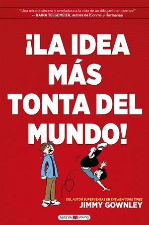 LA IDEA MAS TONTA DEL MUNDO! [RUSTICA] | GOWNLEY, JIMMY | Akira Comics  - libreria donde comprar comics, juegos y libros online