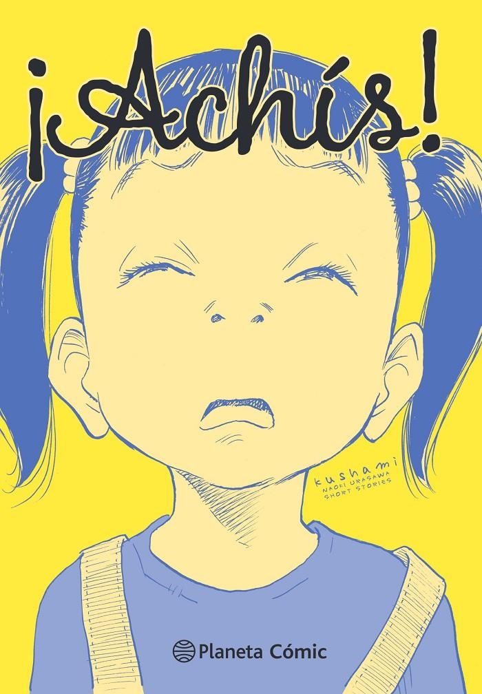 HISTORIAS CORTAS DE NAOKI URASAWA: ¡ACHIS! [RUSTICA] | URASAWA, NAOKI | Akira Comics  - libreria donde comprar comics, juegos y libros online