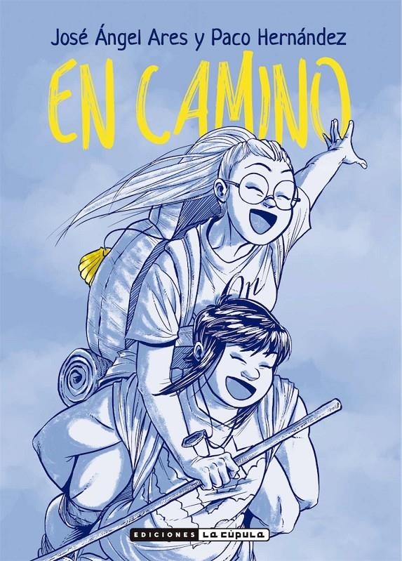 EN CAMINO [RUSTICA] | HERNANDEZ, PACO / ARES, JOSE ANGEL | Akira Comics  - libreria donde comprar comics, juegos y libros online