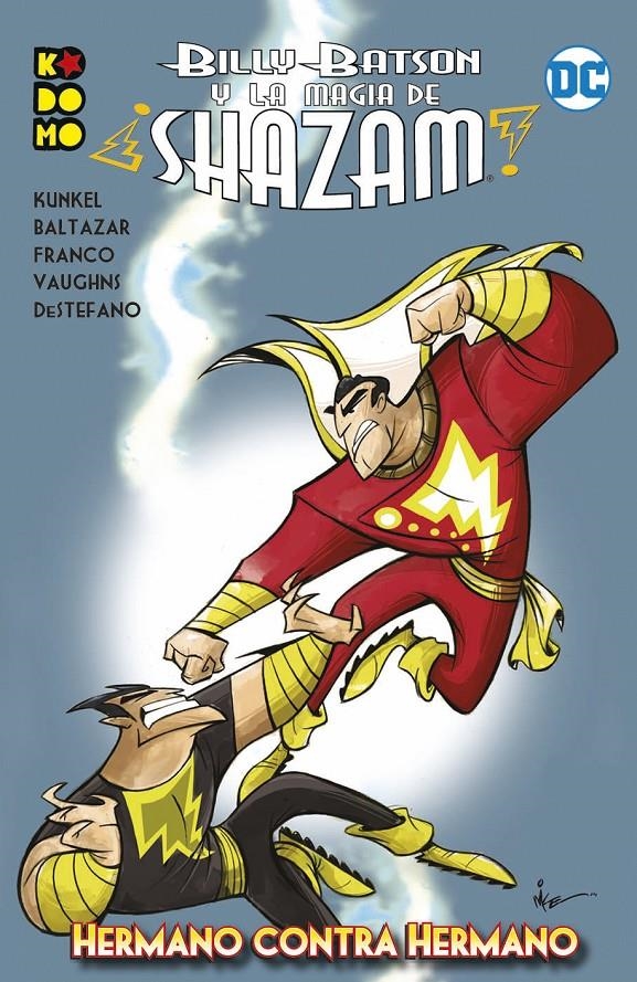 BILLY BATSON Y LA MAGIA DE ¡SHAZAM!: HERMANO CONTRA HERMANO [RUSTICA] | BALTAZAR / FRANCO | Akira Comics  - libreria donde comprar comics, juegos y libros online
