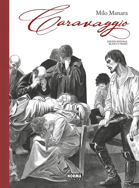 CARAVAGGIO (INTEGRAL BLANCO Y NEGRO) [CARTONE] | MANARA, MILO | Akira Comics  - libreria donde comprar comics, juegos y libros online