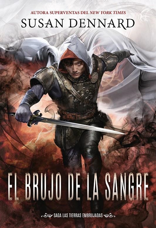 BRUJO DE LA SANGRE, EL (SAGA DE LAS TIERRAS EMBRUJADAS 3) [RUSTICA] | DENNARD, SUSAN | Akira Comics  - libreria donde comprar comics, juegos y libros online