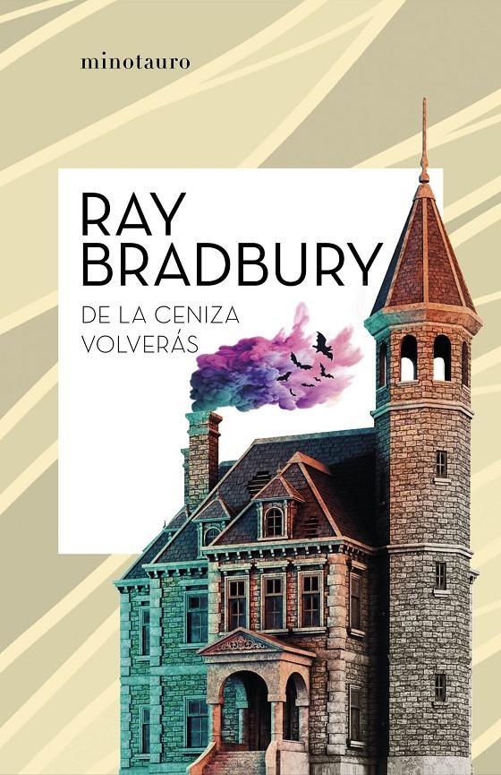 DE LA CENIZA VOLVERAS [RUSTICA] | BRADBURY, RAY | Akira Comics  - libreria donde comprar comics, juegos y libros online