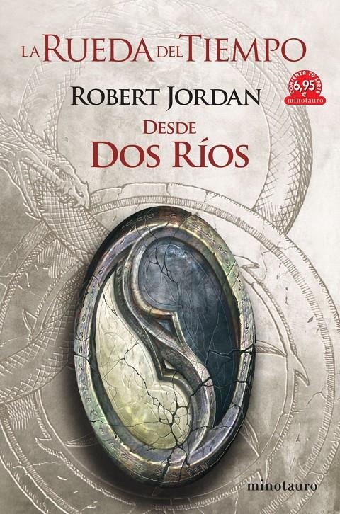 RUEDA DEL TIEMPO, LA: DESDE DOS RIOS [RUSTICA] | JORDAN, ROBERT | Akira Comics  - libreria donde comprar comics, juegos y libros online