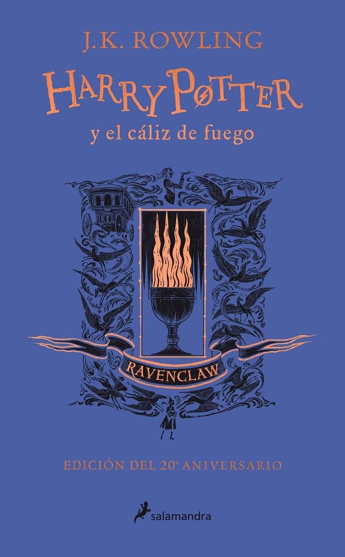 HARRY POTTER Y EL CALIZ DE FUEGO (EDICION RAVENCLAW DEL 20º ANIVERSARIO) [CARTONE] | ROWLING, J. K. | Akira Comics  - libreria donde comprar comics, juegos y libros online